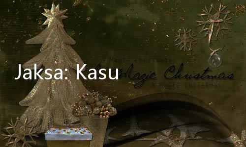Jaksa: Kasus Setnov Bercita Rasa Pencucian Uang